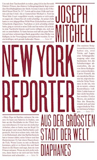 New York Reporter - Joseph Mitchell - E-Book