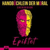 Handbüchlein der Moral - Epiktet - Hörbuch