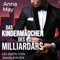 Das Kindermädchen des Milliardärs - Anna May - Hörbuch