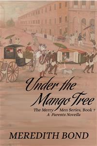 Under the Mango Tree - Meredith Bond - E-Book