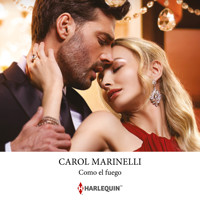 Como el fuego - Carol Marinelli - Hörbuch