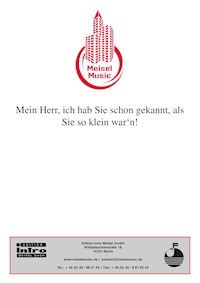 Mein Herr, ich hab’ Sie schon gekannt, als Sie so klein war‘n - Willy Rosen - E-Book