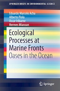 Ecological Processes at Marine Fronts - Eduardo Marcelo Acha - E-Book