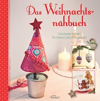 Das Weihnachtsnähbuch - Rabea Rauer - E-Book