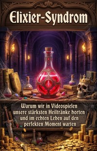Elixier-Syndrom - Luca Saenger - E-Book