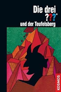 Die drei ??? und der Teufelsberg (drei Fragezeichen) - William Arden - E-Book