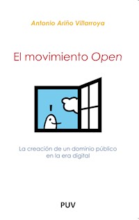 El movimiento open - Antonio Ariño Villarroya - E-Book