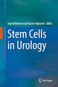 Stem Cells in Urology -  - E-Book