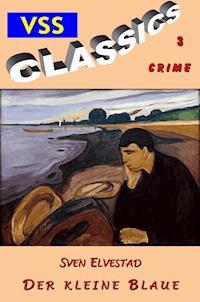 Der kleine Blaue - Sven Elvestad - E-Book