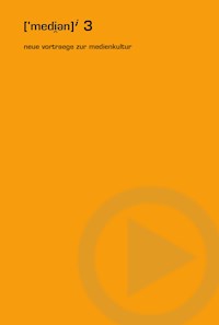 neue vortraege zur medienkultur - Claus Pias - E-Book