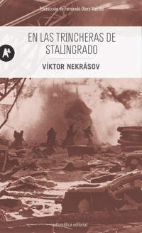 En las trincheras de Stalingrado - Víktor Nekrásov - E-Book