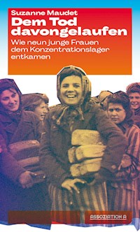 Dem Tod davongelaufen - Suzanne Maudet - E-Book