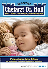 Chefarzt Dr. Holl 1824 - Katrin Kastell - E-Book