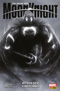 DIE RACHE VON MOON KNIGHT 1 - Jed MacKay - E-Book