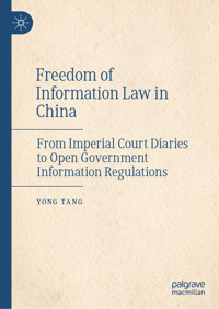 Freedom of Information Law in China - Yong Tang - E-Book