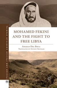 Mohamed Fekini and the Fight to Free Libya - Kenneth A. Loparo - E-Book