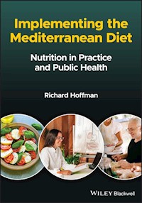 Implementing the Mediterranean Diet - Richard Hoffman - E-Book