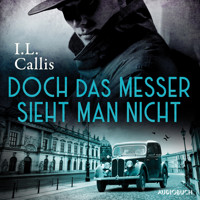 Doch das Messer sieht man nicht - I.L. Callis - E-Book + Hörbuch