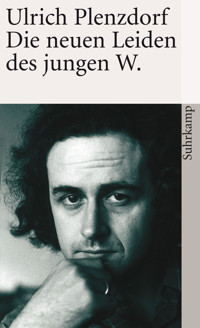 Die neuen Leiden des jungen W - Ulrich Plenzdorf - E-Book + Hörbuch