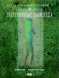 Потерянные Навсегда - Нуно Мураиш - E-Book