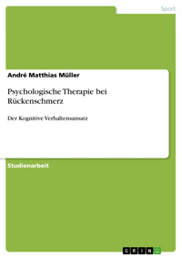 Psychologische Therapie bei Rückenschmerz - André Matthias Müller - E-Book