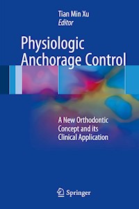 Physiologic Anchorage Control -  - E-Book