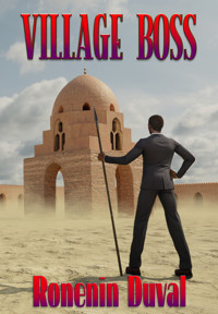 Village Boss - Ronenin Duval - E-Book