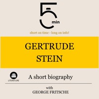Gertrude Stein: A short biography - 5 Minutes - Hörbuch