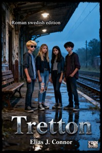 Tretton (swedish edition) - Elias J. Connor - E-Book