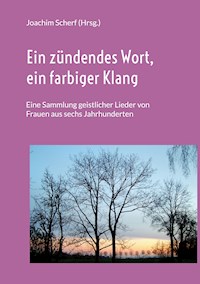 Ein zündendes Wort, ein farbiger Klang -  - E-Book