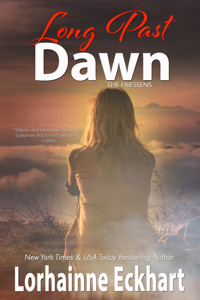 Long Past Dawn - Lorhainne Eckhart - E-Book