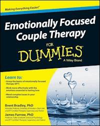 Emotionally Focused Couple Therapy For Dummies - Brent Bradley - E-Book