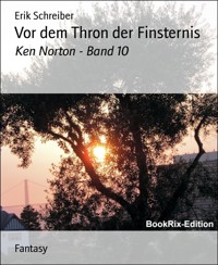 Vor dem Thron der Finsternis - Erik Schreiber - E-Book
