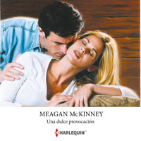 Una dulce provocación - Meagan McKinney - Hörbuch