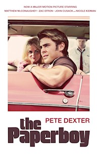 The Paperboy - Pete Dexter - E-Book
