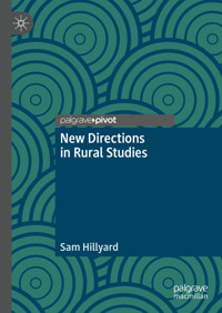 New Directions in Rural Studies - Sam Hillyard - E-Book