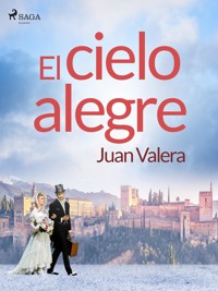 El cielo alegre - Salvador Rueda - E-Book