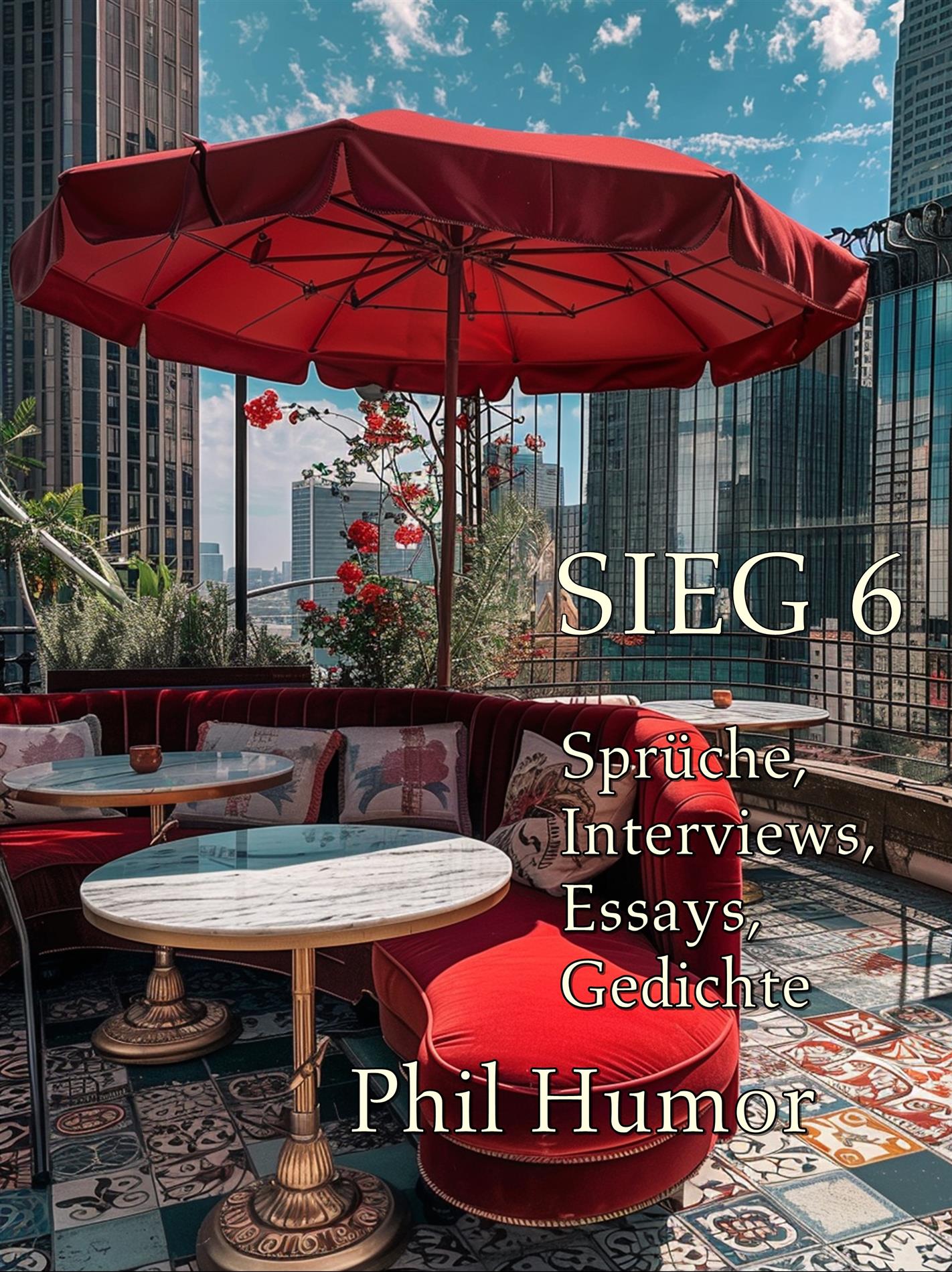 SIEG 6 - Phil Humor - E-Book
