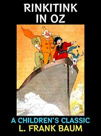 Rinkitink in Oz - L. Frank Baum - E-Book