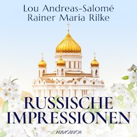 Russische Impressionen - Rainer Maria Rilke - Hörbuch