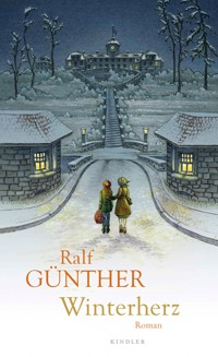 Winterherz - Ralf Günther - E-Book