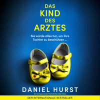 Das Kind des Arztes (Ungekürzt)