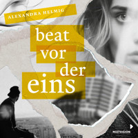 Beat vor der Eins - Alexandra Helmig - Hörbuch