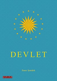Devlet - Emre Şentürk - E-Book