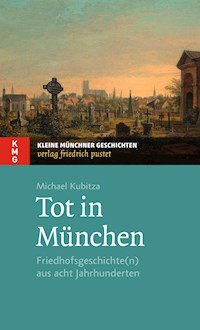Tot in München - Michael Kubitza - E-Book