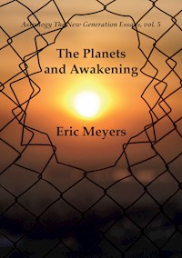 The Planets and Awakening - Eric Meyers - E-Book