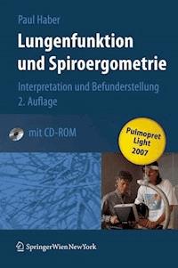 Lungenfunktion und Spiroergometrie - Paul Haber - E-Book