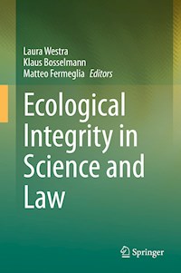 Ecological Integrity in Science and Law -  - E-Book