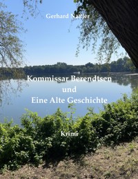 Eine alte Geschichte - Gerhard Nattler - E-Book