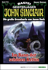 John Sinclair 1710 - Jason Dark - E-Book